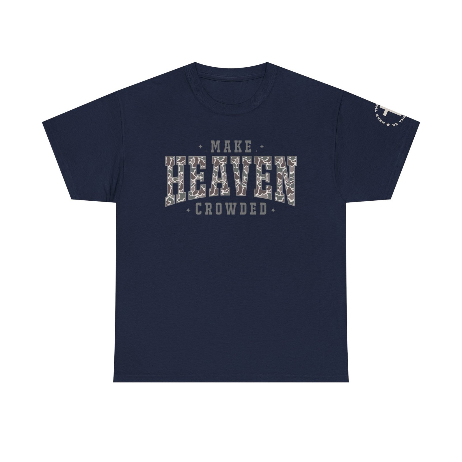 Make Heaven Crowded T-Shirt — Inspirational Christian Faith Tee - Image 72