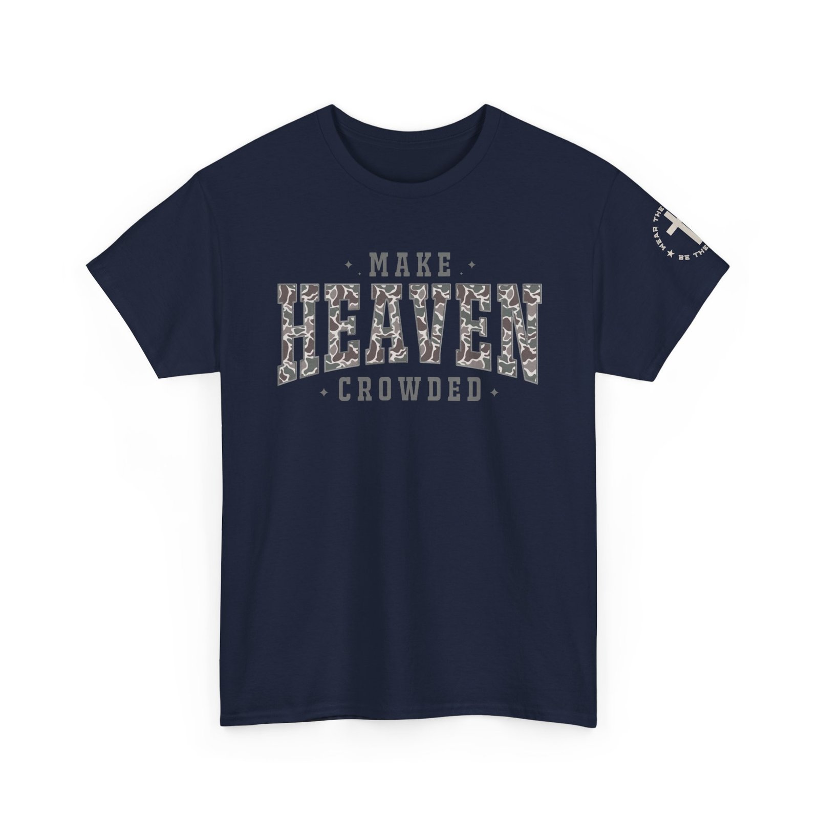Make Heaven Crowded T-Shirt — Inspirational Christian Faith Tee - Image 73