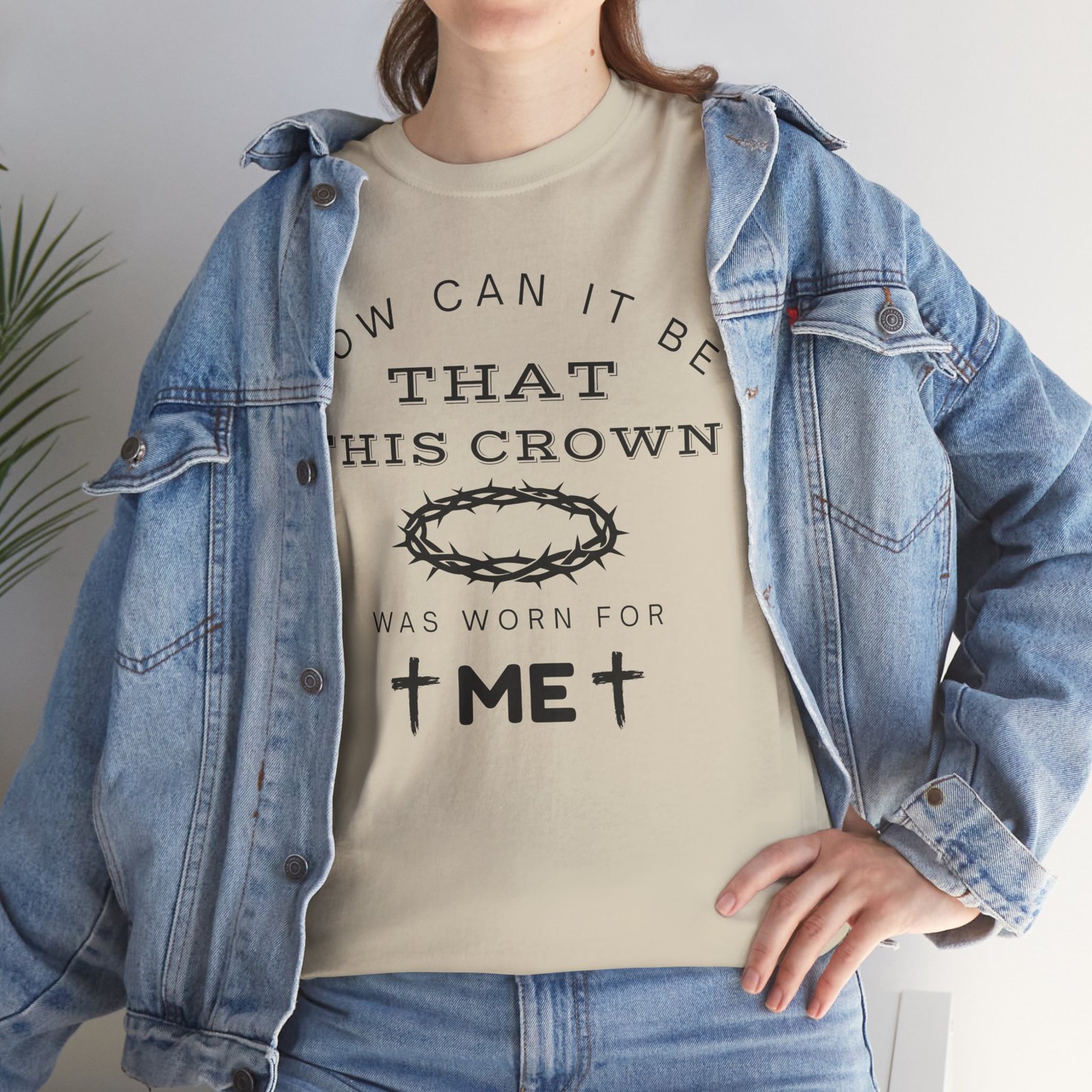 Inspirational Tee — “How can it be that this crown was worn for me” - Image 41