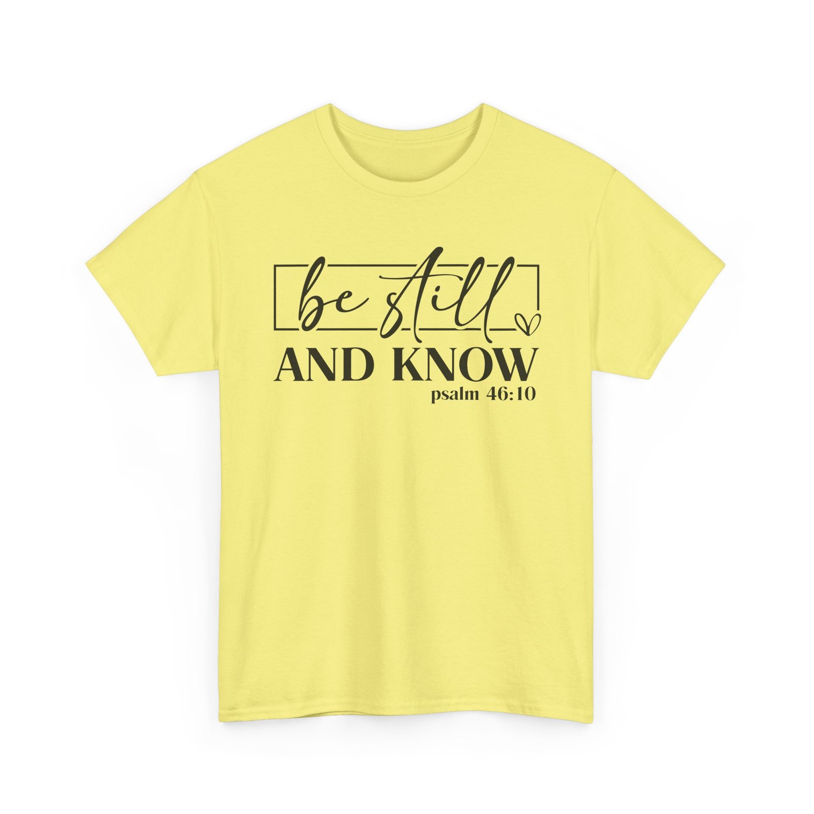 Be Still & Know Psalm 46 — Christian Faith Graphic Tee - Image 3