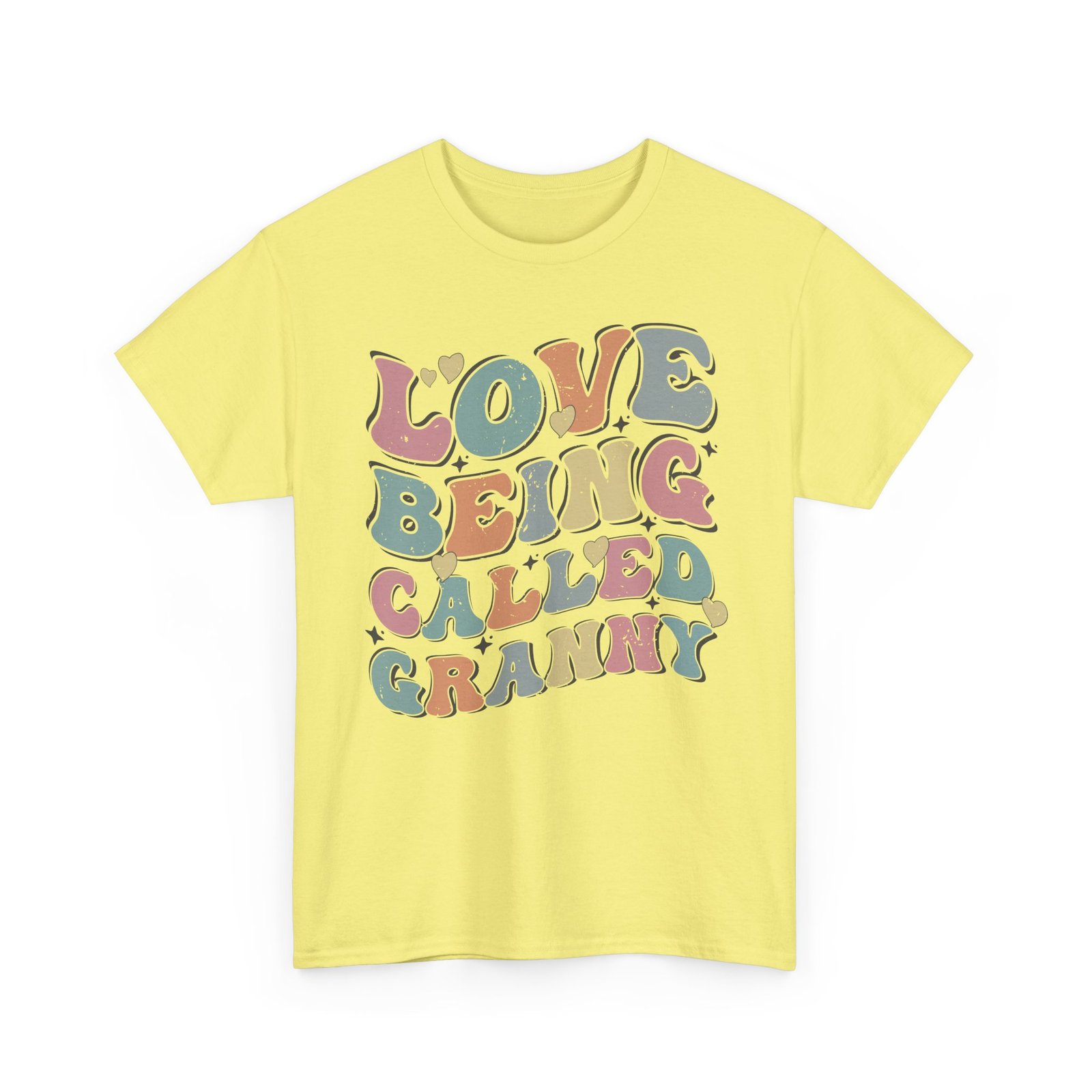 Love Being Called Granny T-Shirt — Proud Granny Tee - Image 45