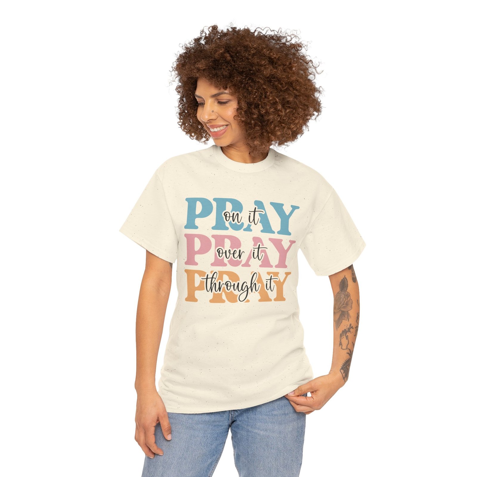 Pray On It Over It Through It T-Shirt — Inspirational Christian Tee - Image 4