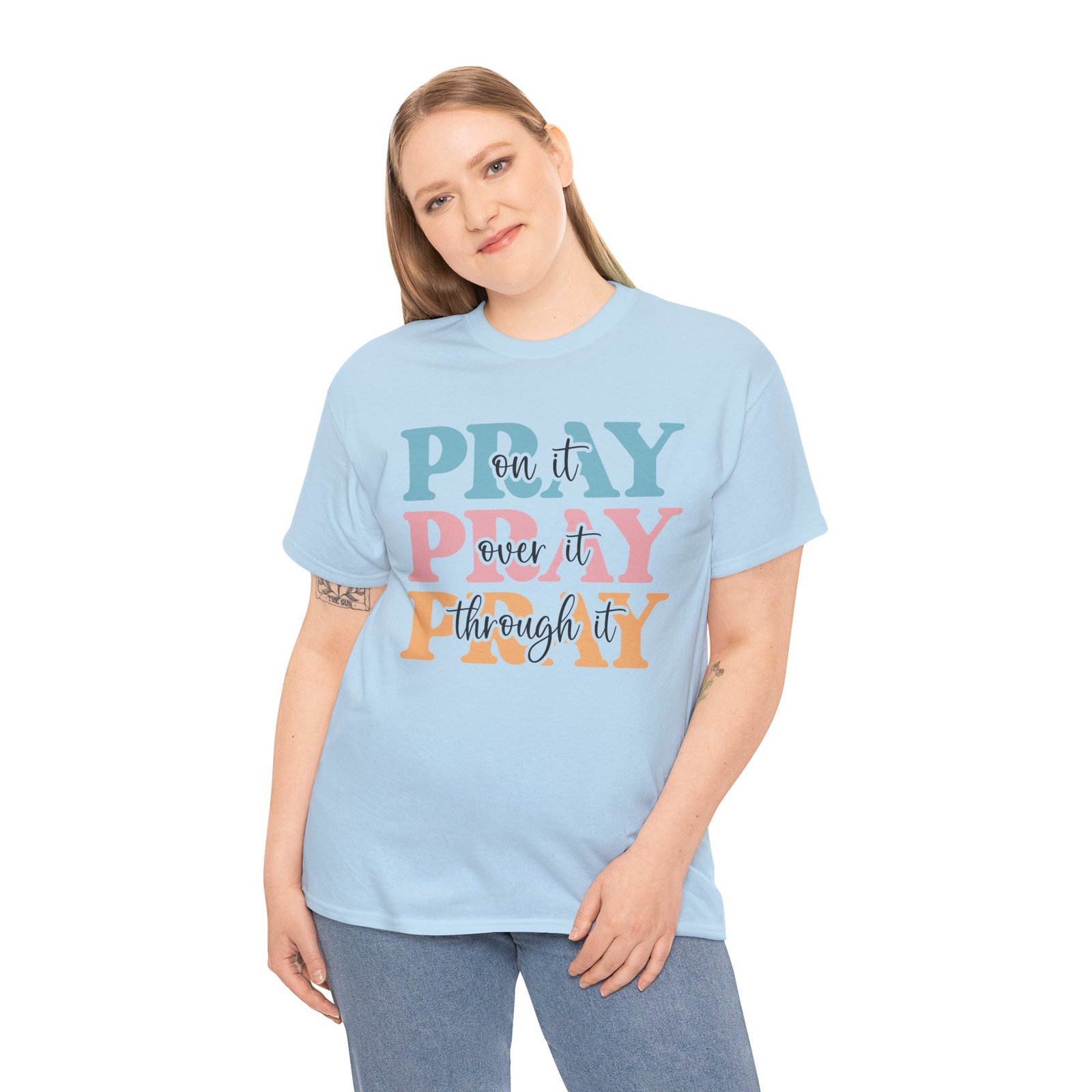 Pray On It Over It Through It T-Shirt — Inspirational Christian Tee - Image 62