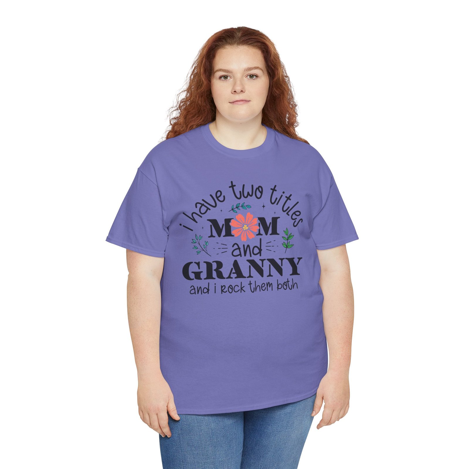 I Have Two Titles: Mom and Granny T-Shirt - Image 70