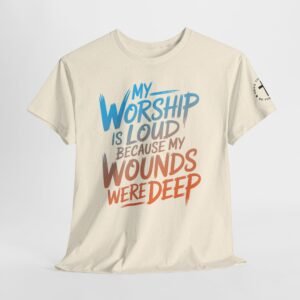 Loud Worship Tee — Christian Graphic T-Shirt