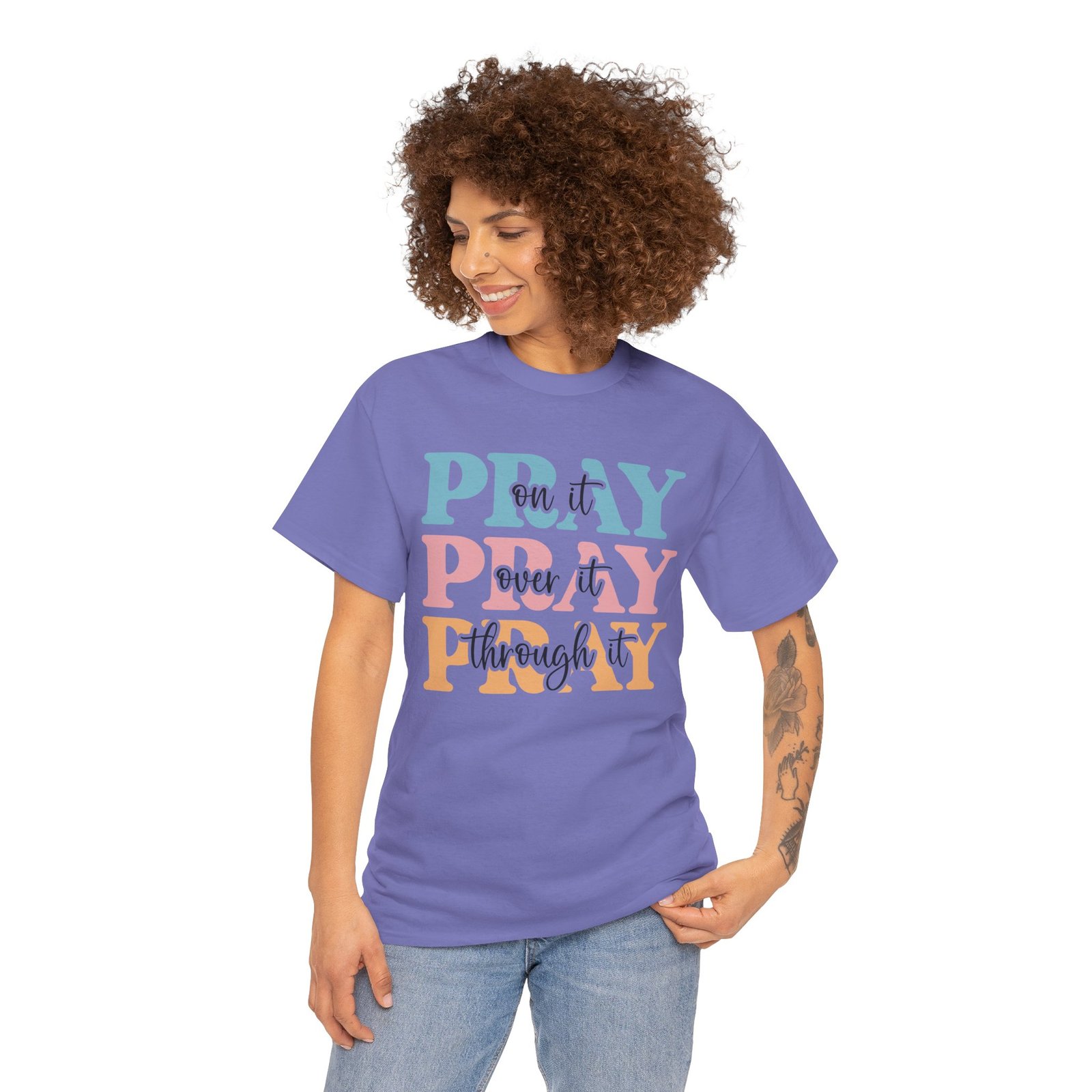 Pray On It Over It Through It T-Shirt — Inspirational Christian Tee - Image 68