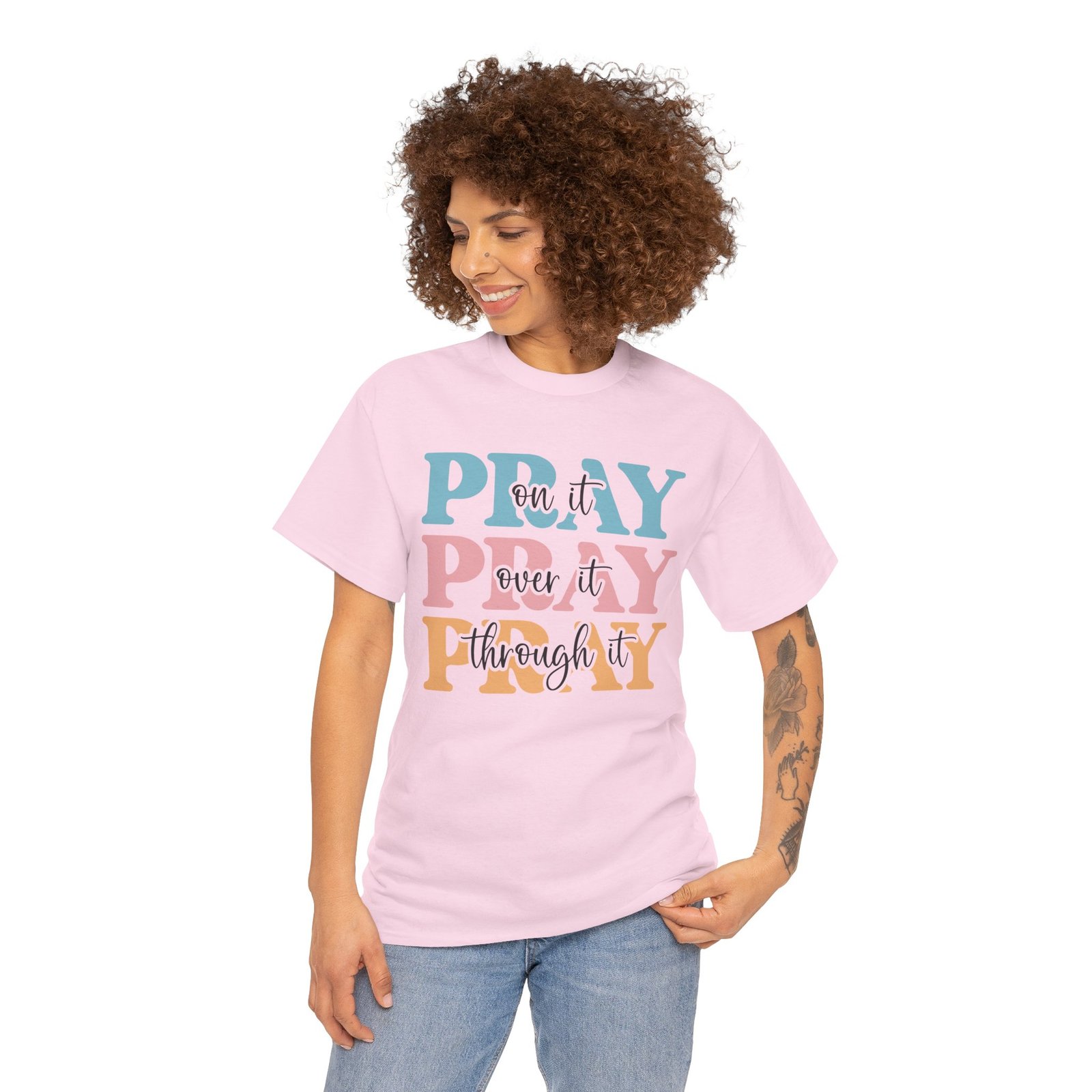 Pray On It Over It Through It T-Shirt — Inspirational Christian Tee - Image 75