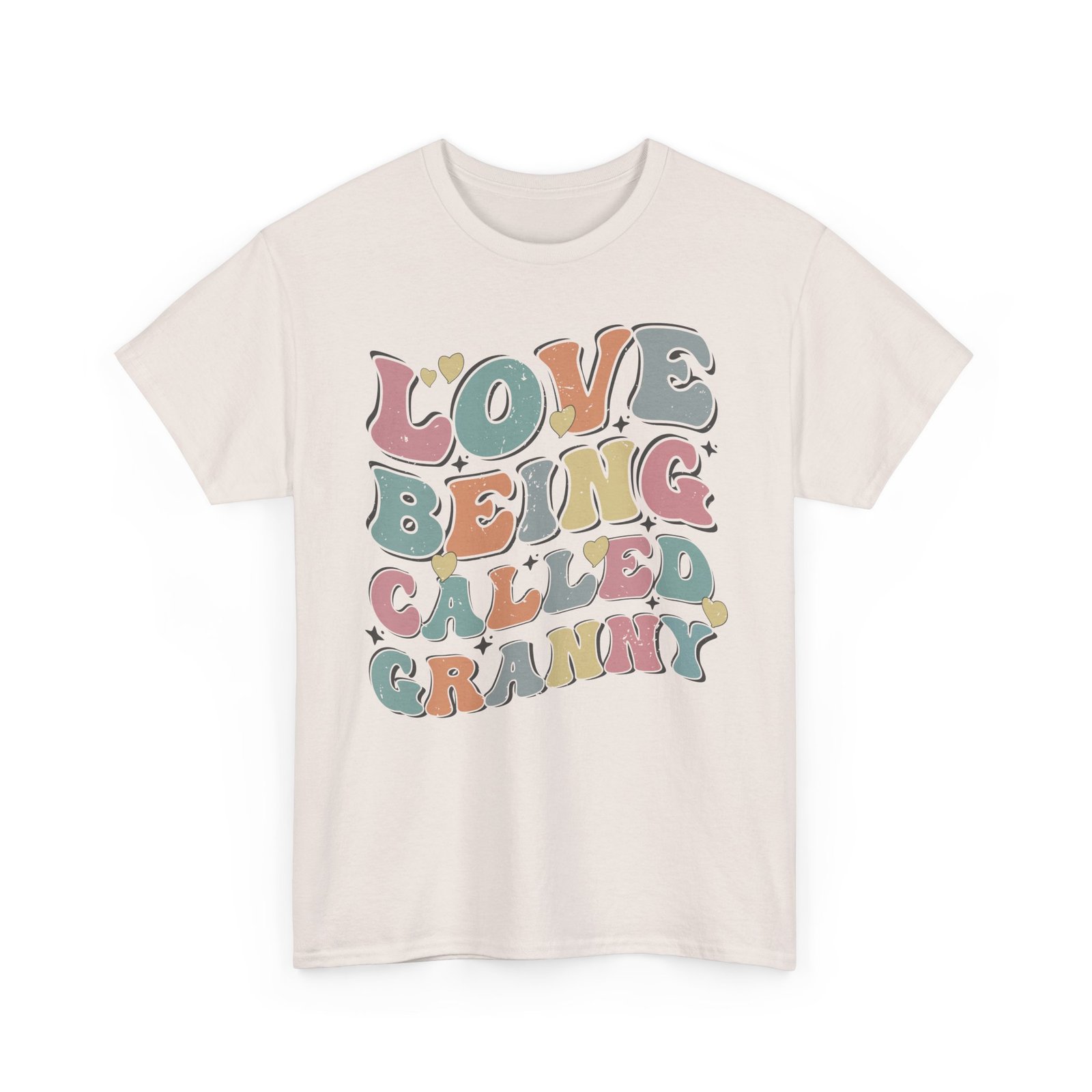 Love Being Called Granny T-Shirt — Proud Granny Tee - Image 3