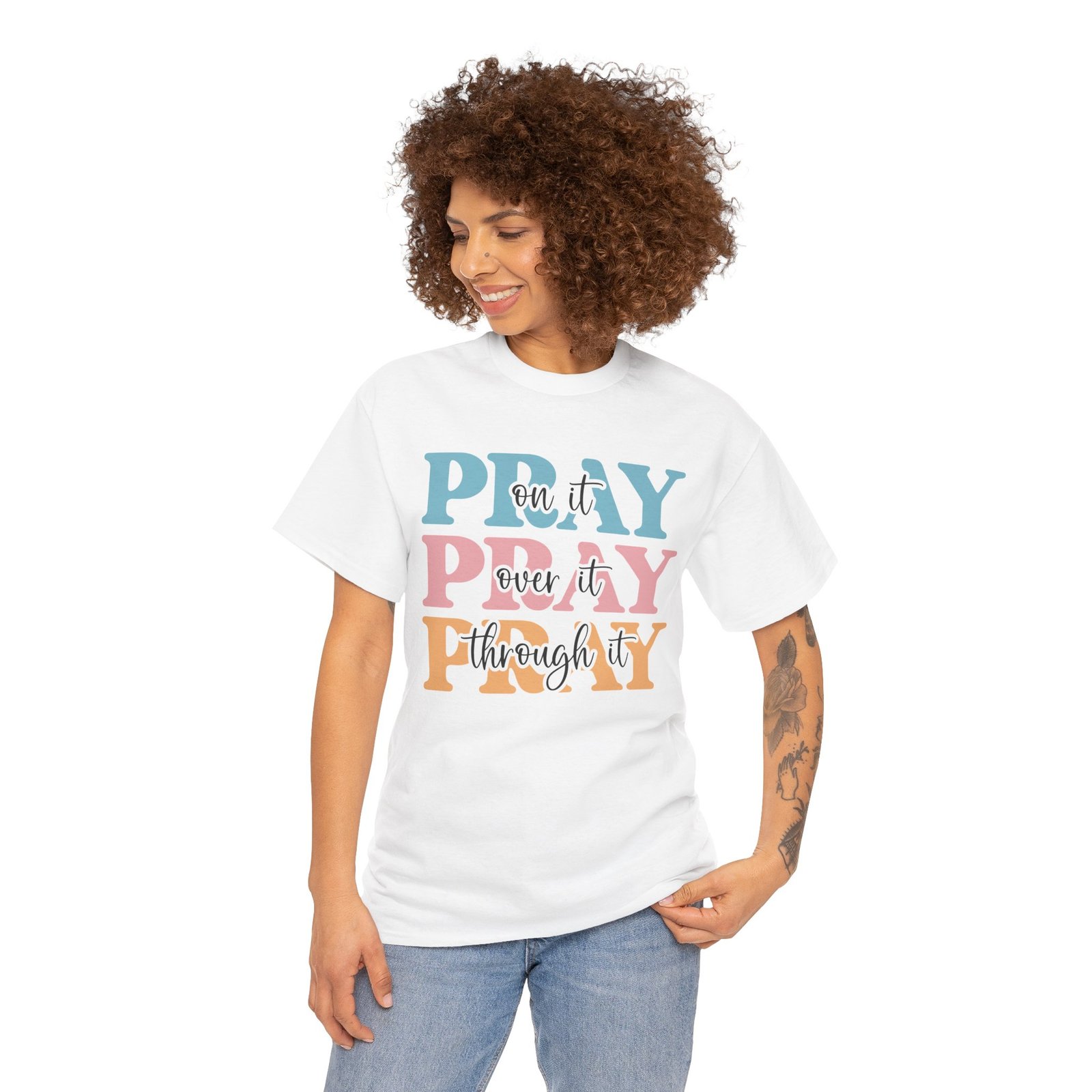 Pray On It Over It Through It T-Shirt — Inspirational Christian Tee - Image 11