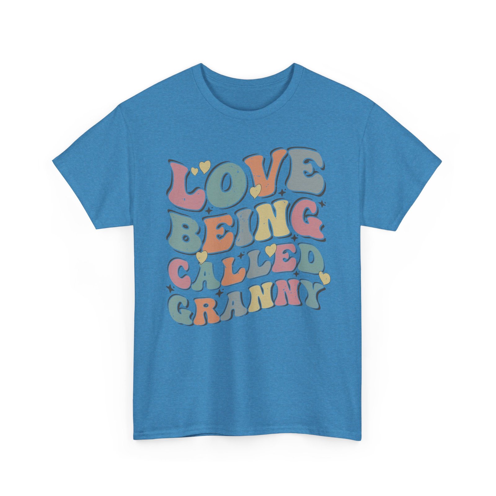 Love Being Called Granny T-Shirt — Proud Granny Tee - Image 52