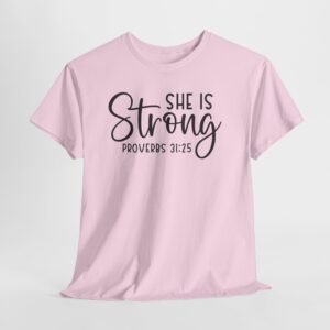 Proverbs 31 'She is Strong' — Inspirational Christian Tee