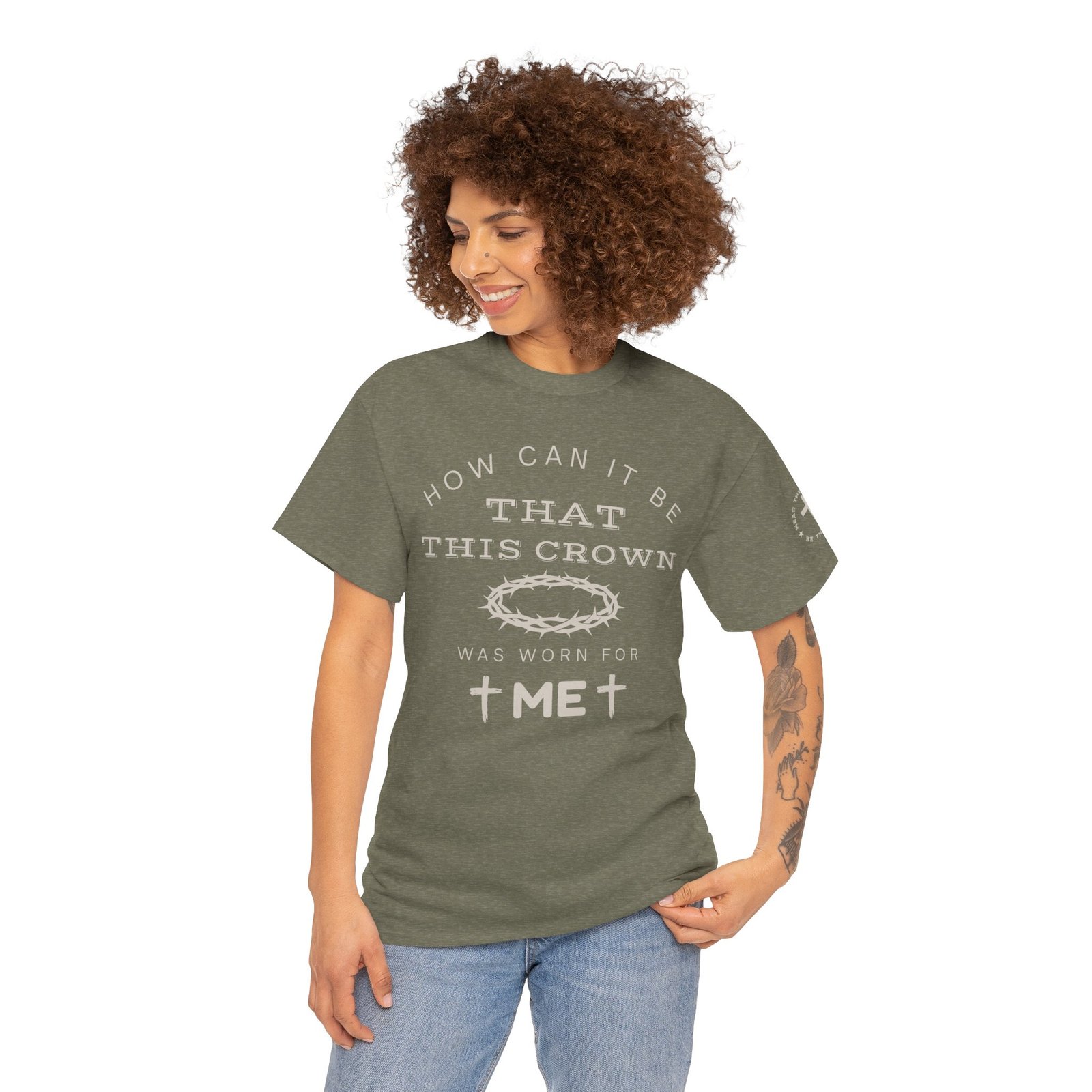 Inspirational Tee — “How can it be that this crown was worn for me” - Image 4
