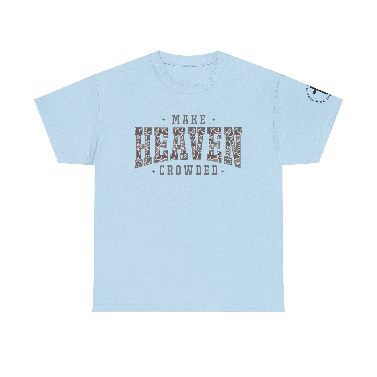 Make Heaven Crowded T-Shirt — Inspirational Christian Faith Tee - Image 62
