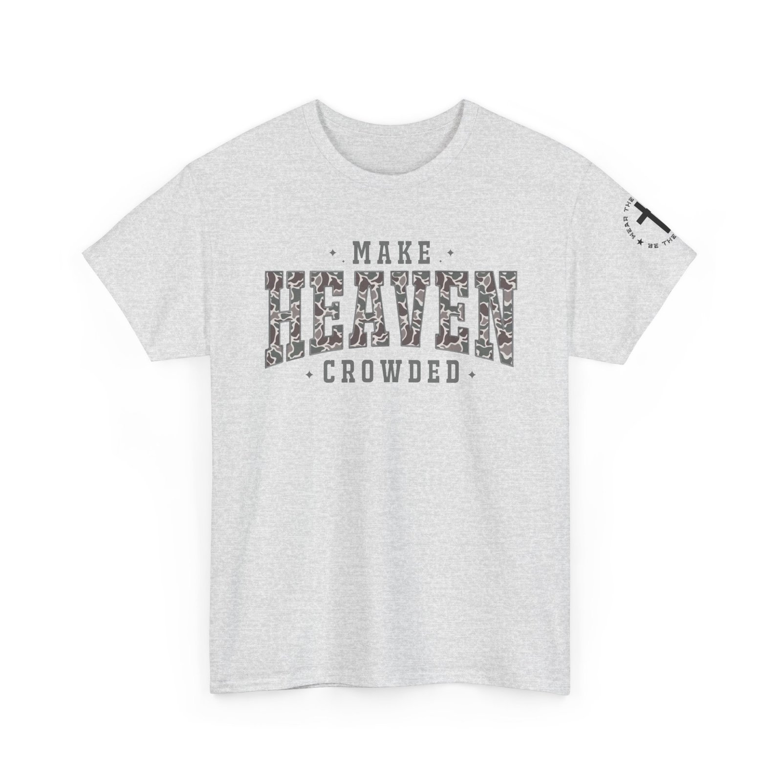 Make Heaven Crowded T-Shirt — Inspirational Christian Faith Tee - Image 23