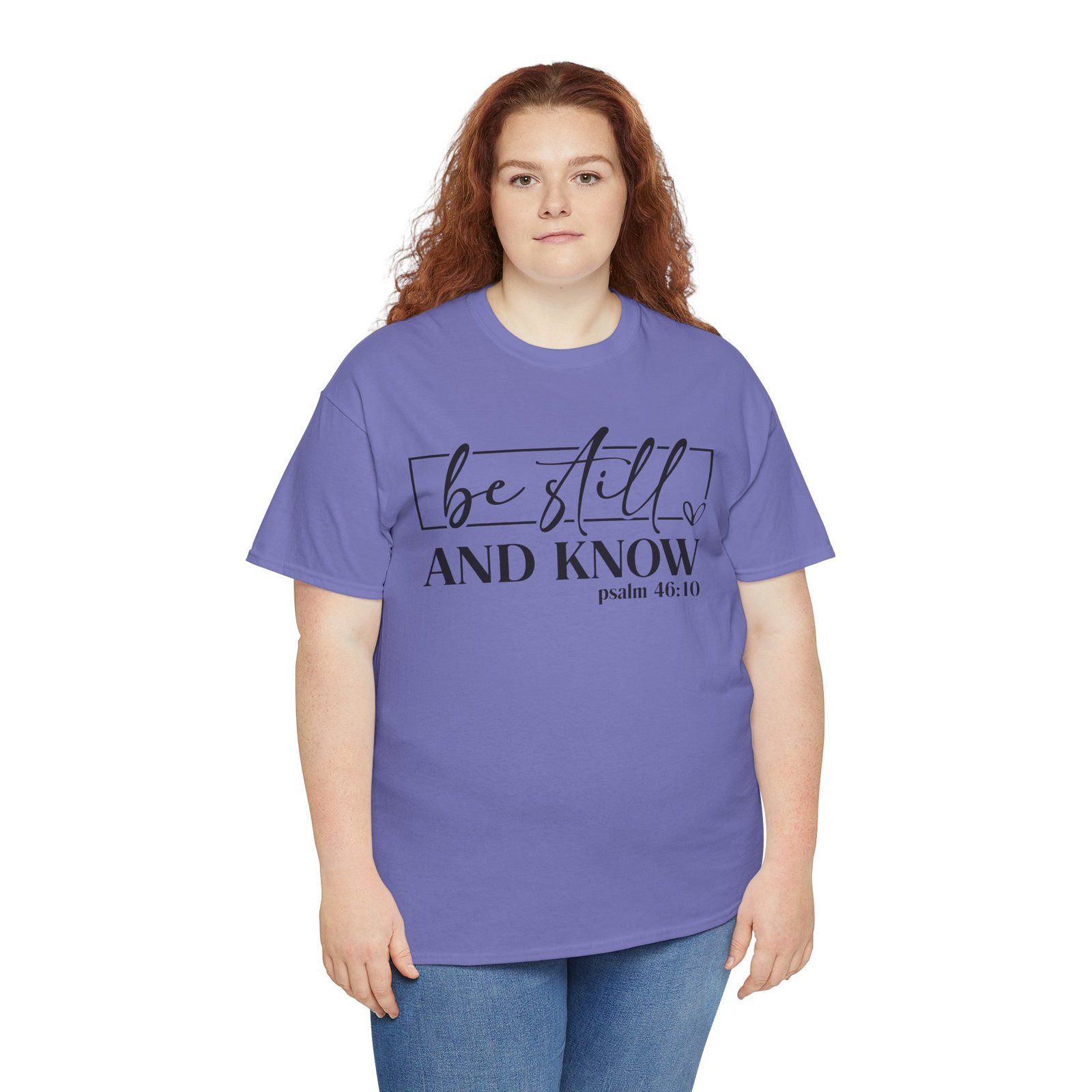 Be Still & Know Psalm 46 — Christian Faith Graphic Tee - Image 70