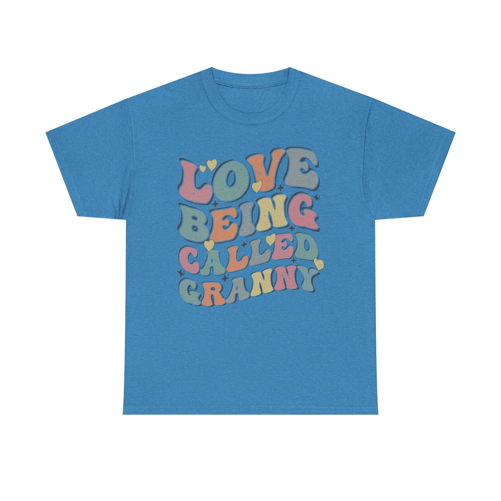 Love Being Called Granny T-Shirt — Proud Granny Tee - Image 51