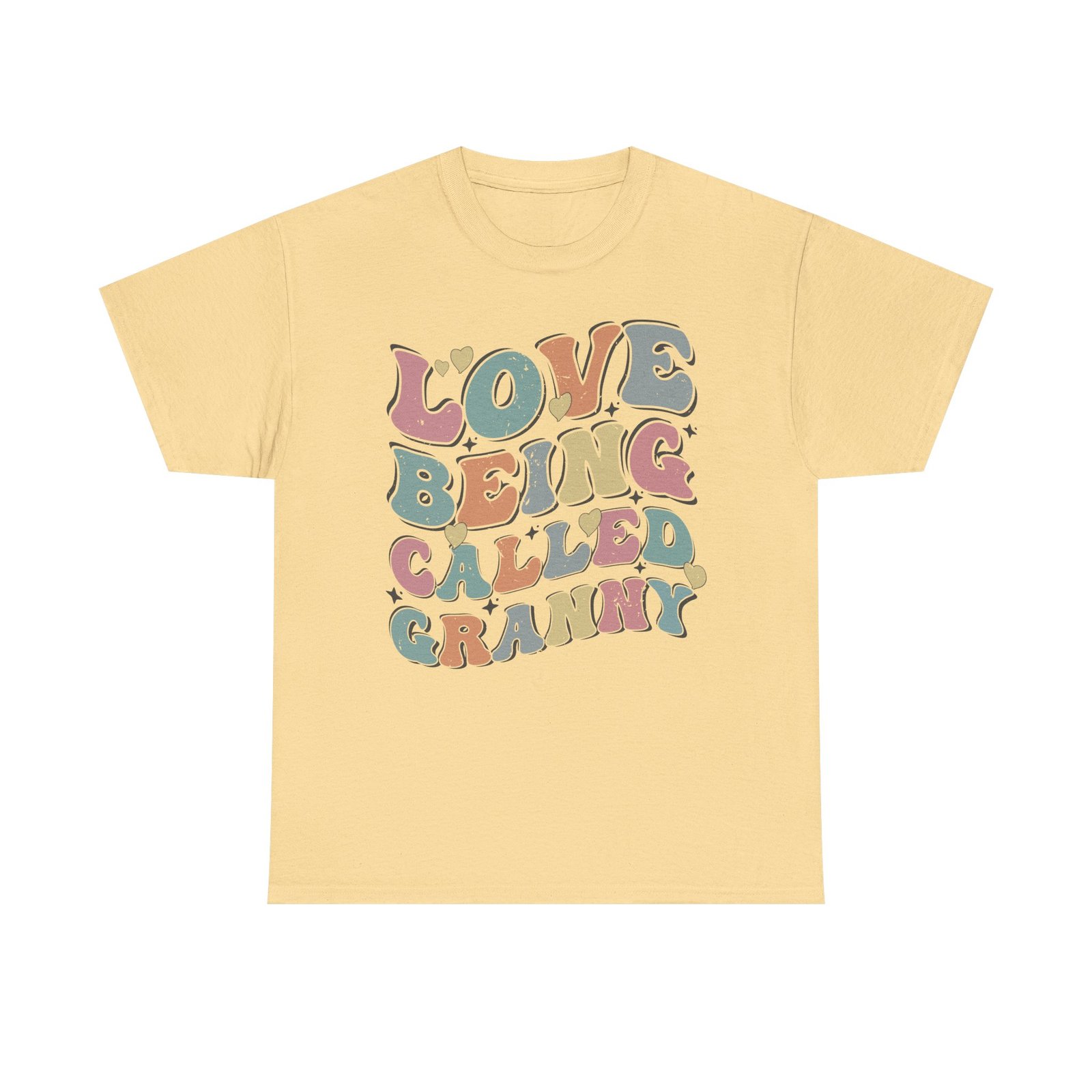 Love Being Called Granny T-Shirt — Proud Granny Tee - Image 23