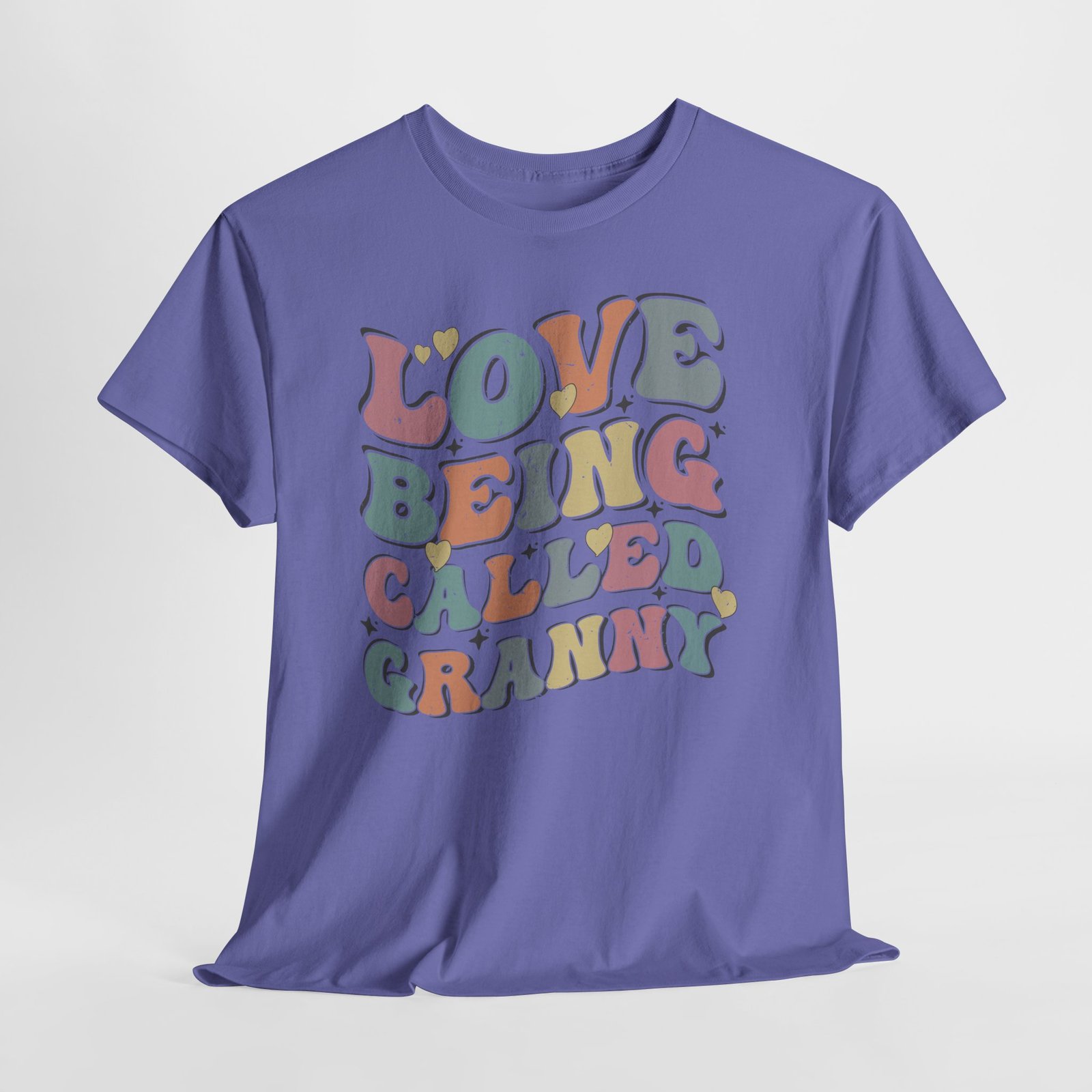 Love Being Called Granny T-Shirt — Proud Granny Tee - Image 67