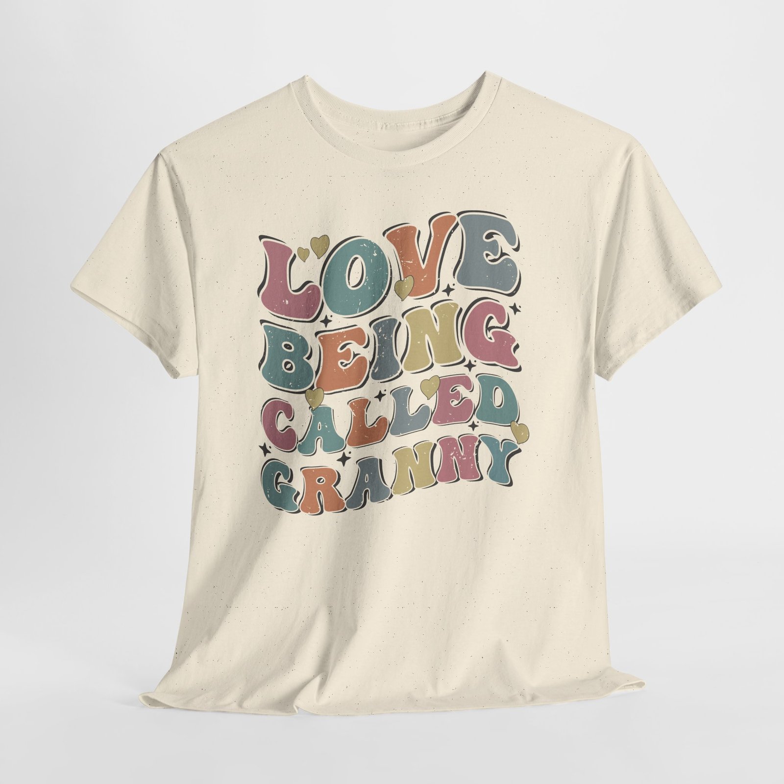 Love Being Called Granny T-Shirt — Proud Granny Tee - Image 39