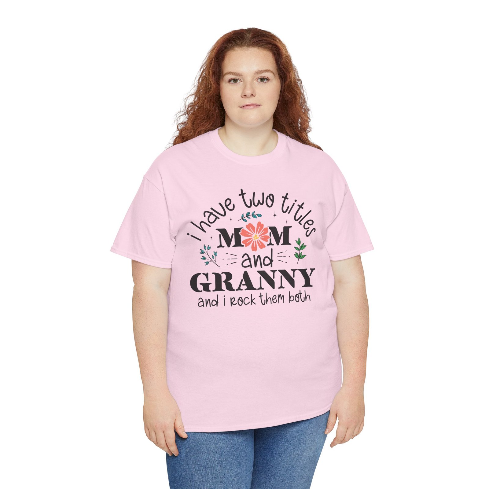I Have Two Titles: Mom and Granny T-Shirt - Image 77