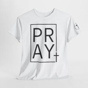 PRAY Graphic Tee — Faith-Inspired Unisex T-Shirt