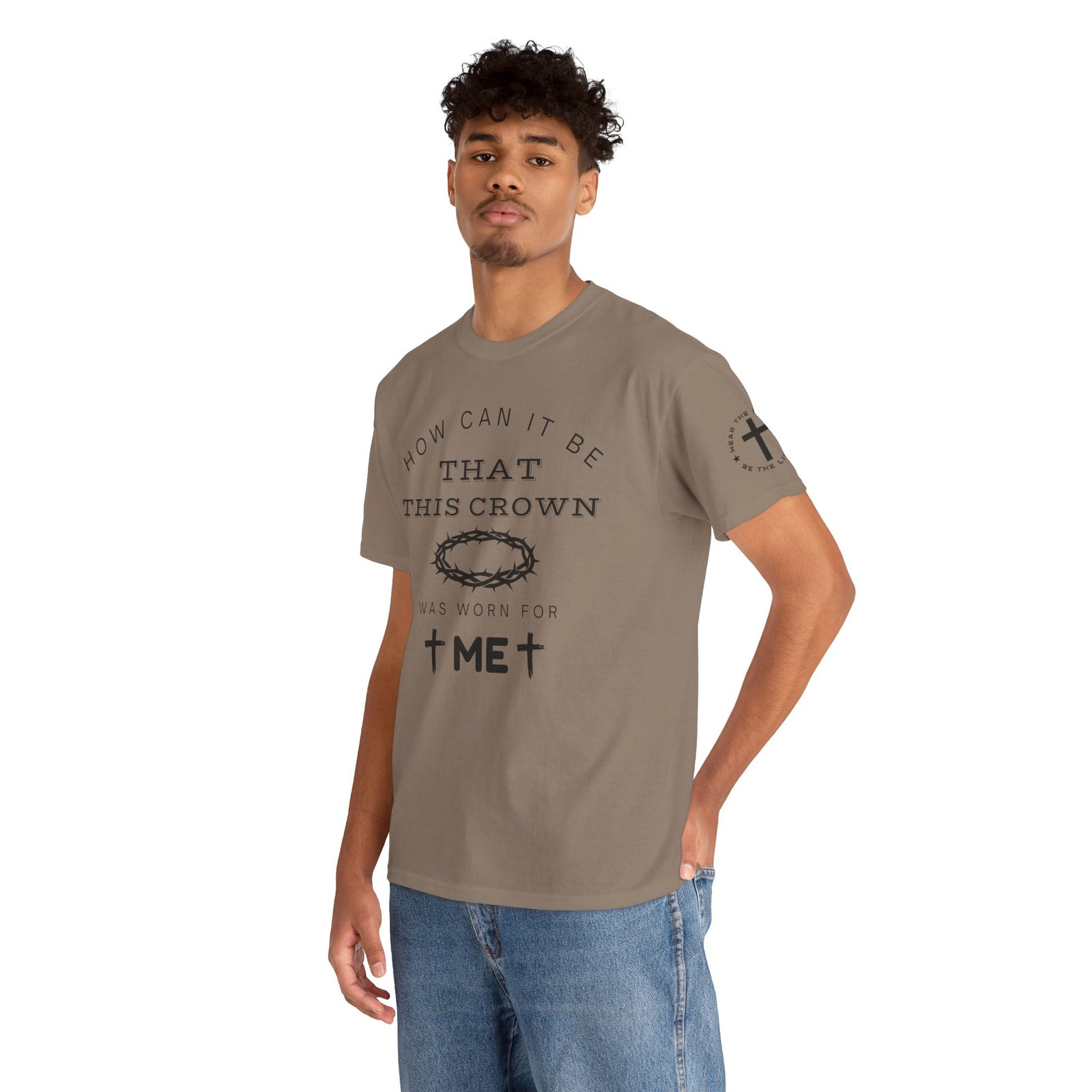 Inspirational Tee — “How can it be that this crown was worn for me” - Image 47