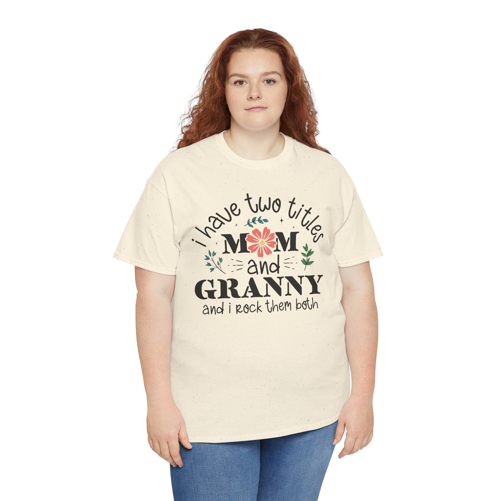 I Have Two Titles: Mom and Granny T-Shirt - Image 42
