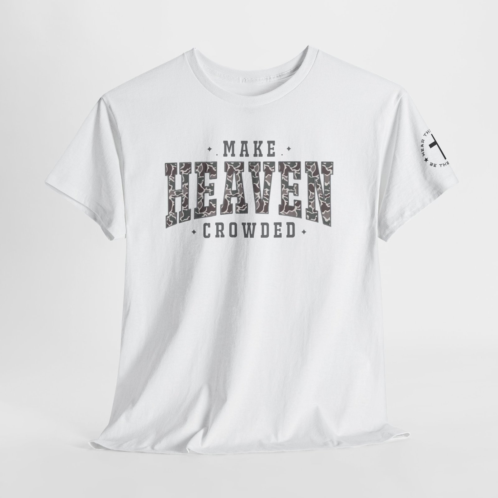 Make Heaven Crowded T-Shirt — Inspirational Christian Faith Tee - Image 13