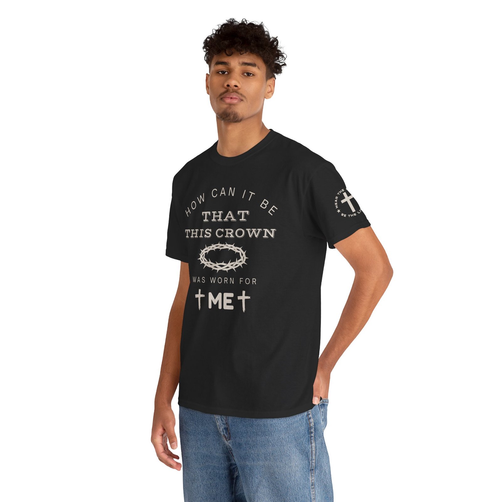 Inspirational Tee — “How can it be that this crown was worn for me” - Image 27