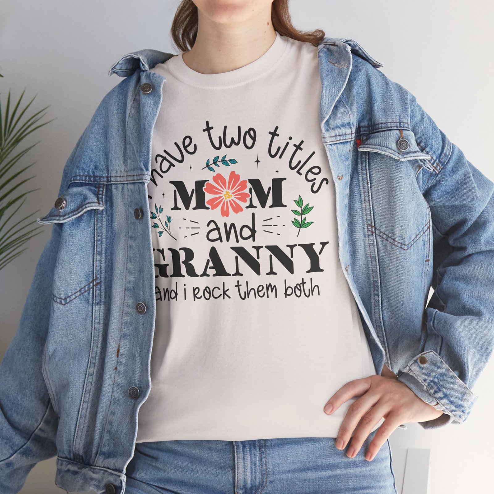 I Have Two Titles: Mom and Granny T-Shirt - Image 29