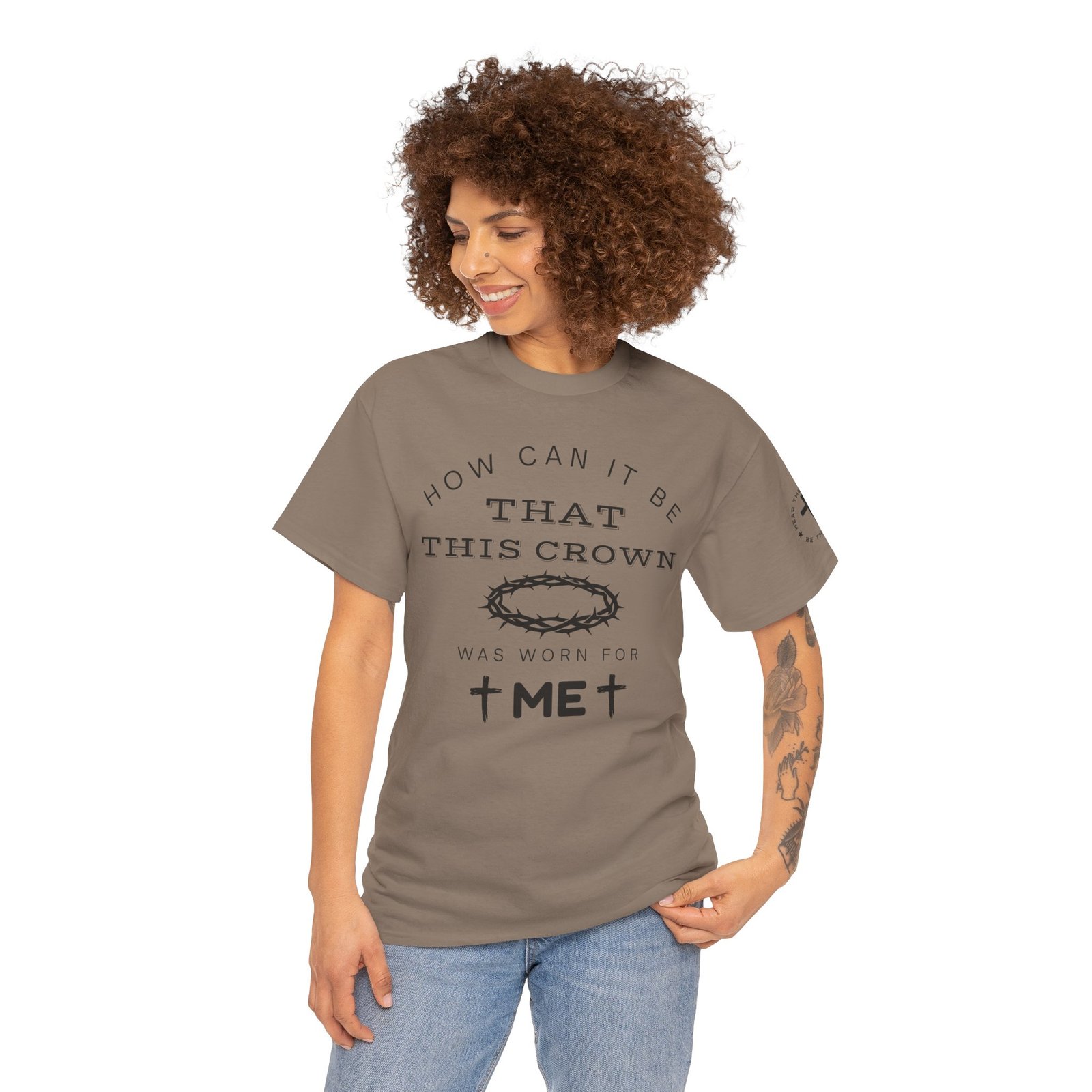 Inspirational Tee — “How can it be that this crown was worn for me” - Image 45