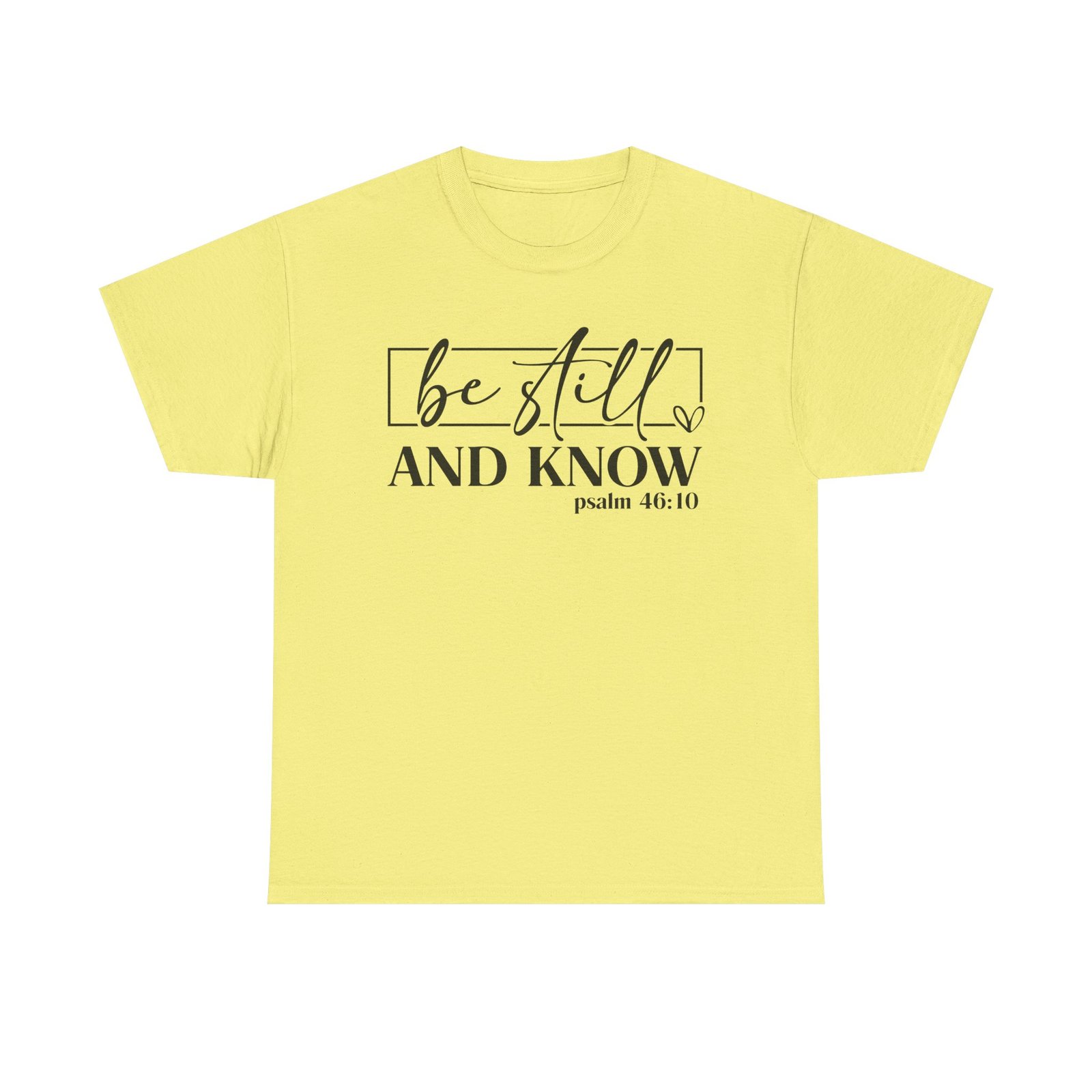 Be Still & Know Psalm 46 — Christian Faith Graphic Tee - Image 2