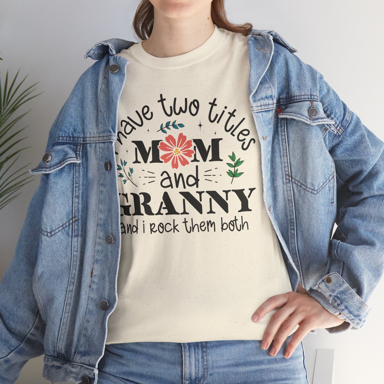 I Have Two Titles: Mom and Granny T-Shirt - Image 43