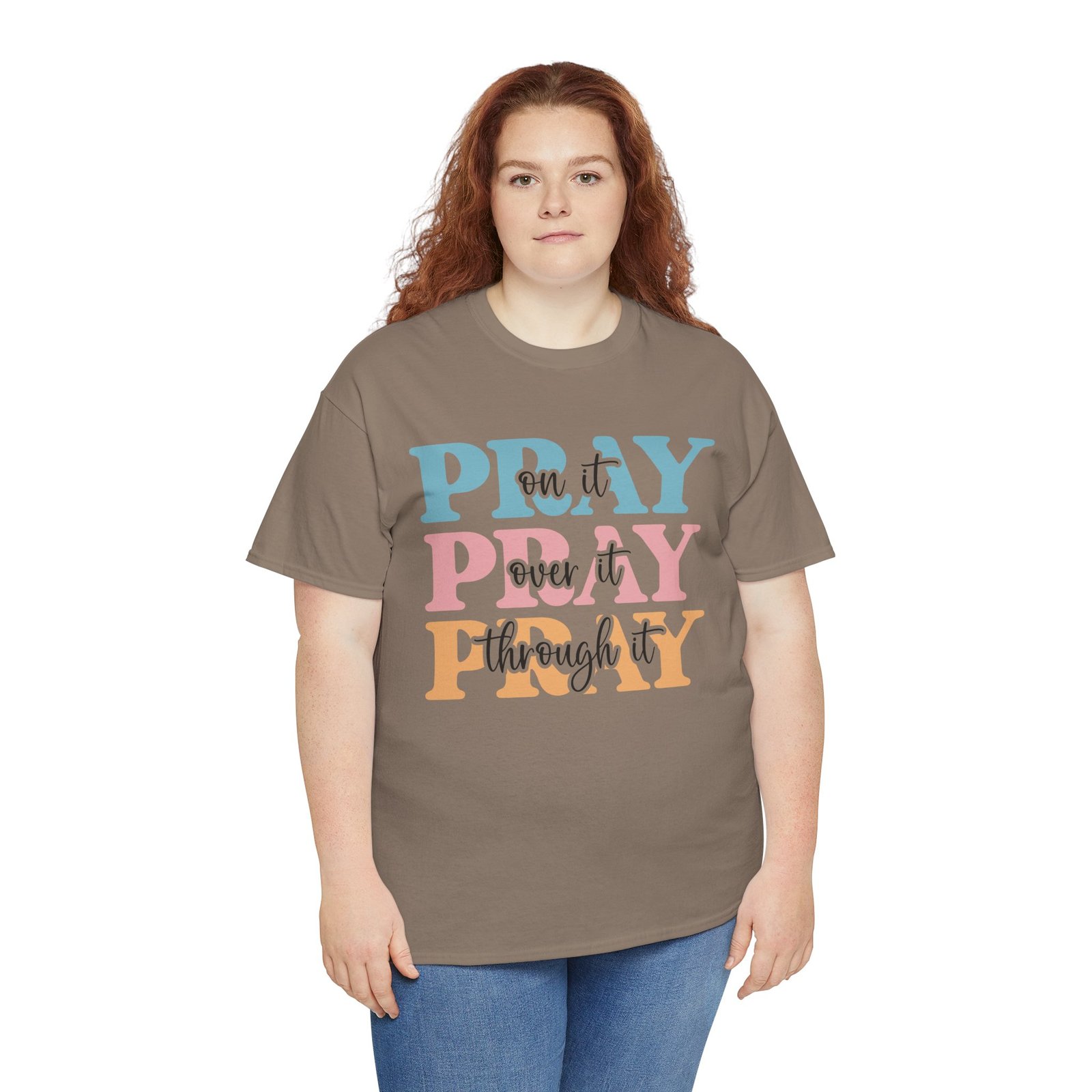 Pray On It Over It Through It T-Shirt — Inspirational Christian Tee - Image 42