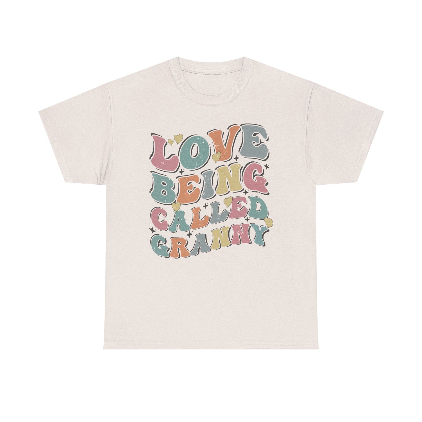 Love Being Called Granny T-Shirt — Proud Granny Tee - Image 2