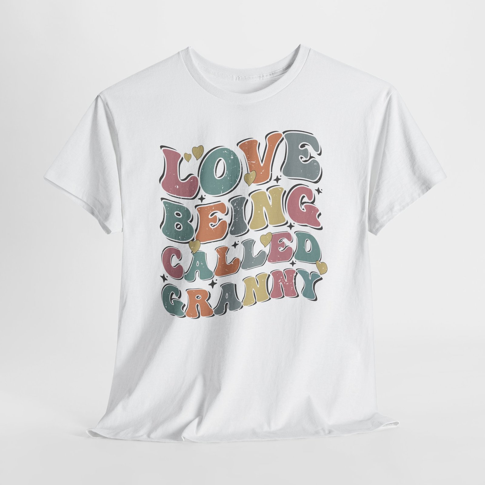 Love Being Called Granny T-Shirt — Proud Granny Tee - Image 10