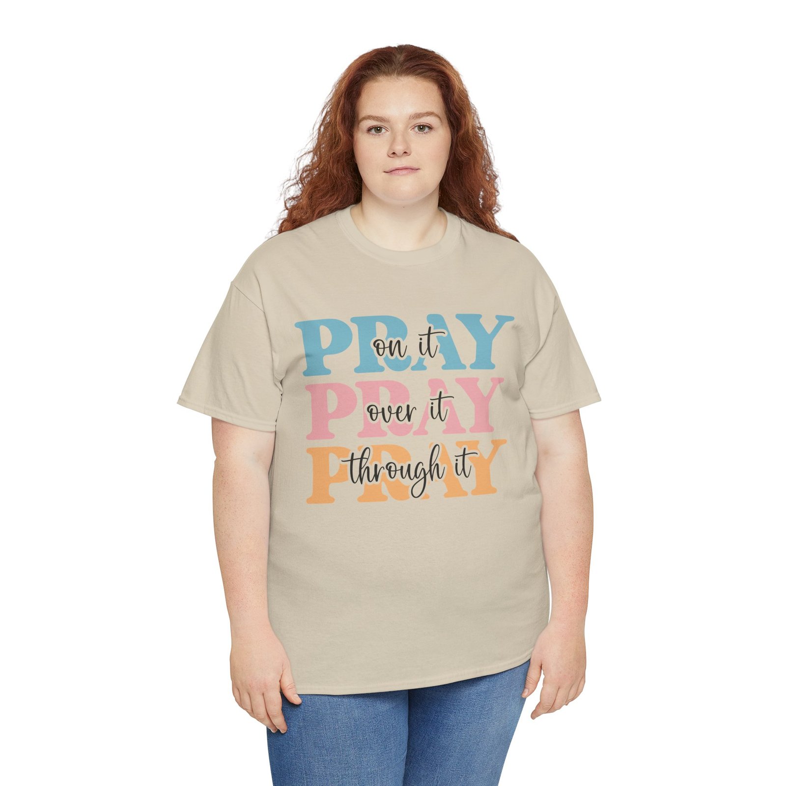 Pray On It Over It Through It T-Shirt — Inspirational Christian Tee - Image 21