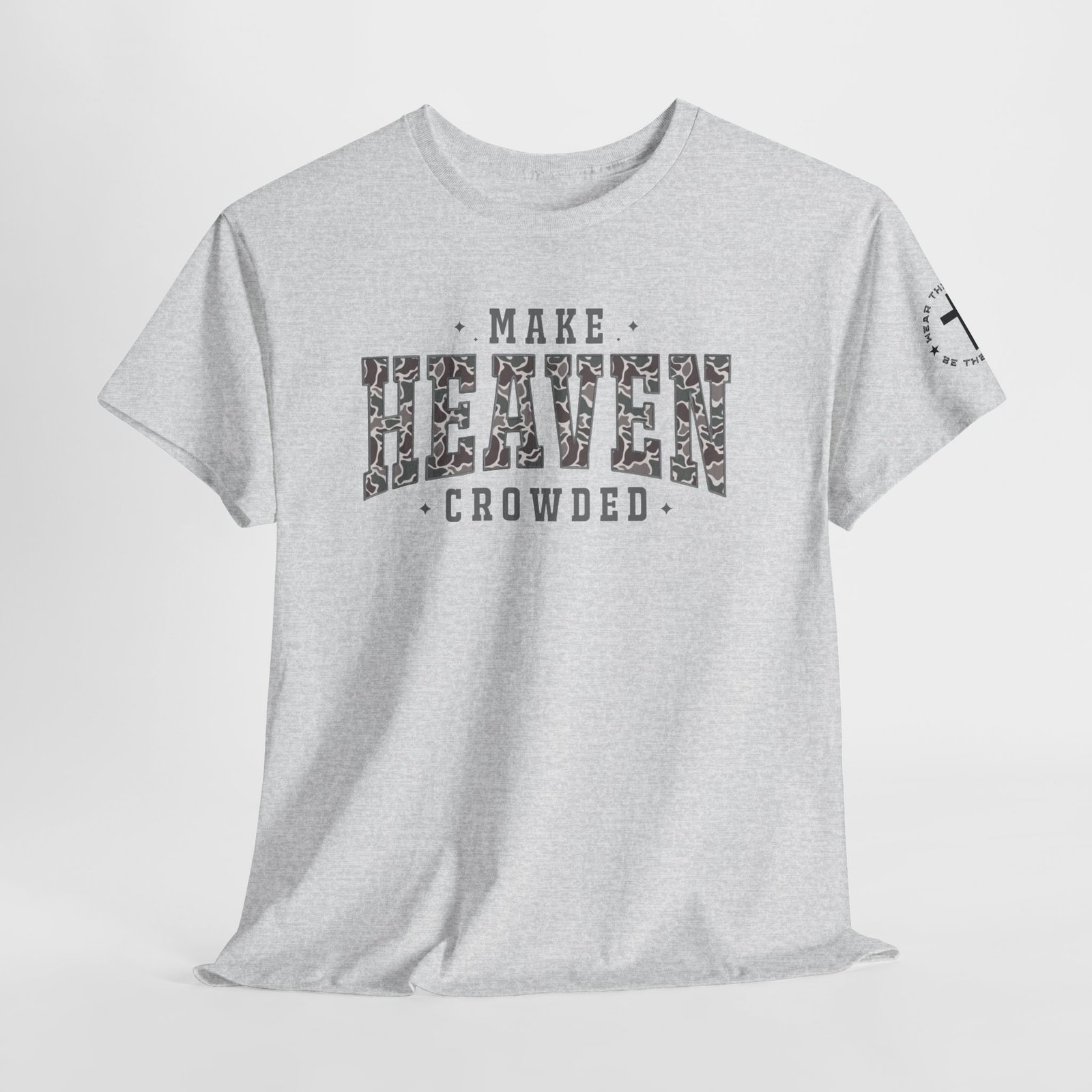Make Heaven Crowded T-Shirt — Inspirational Christian Faith Tee - Image 24