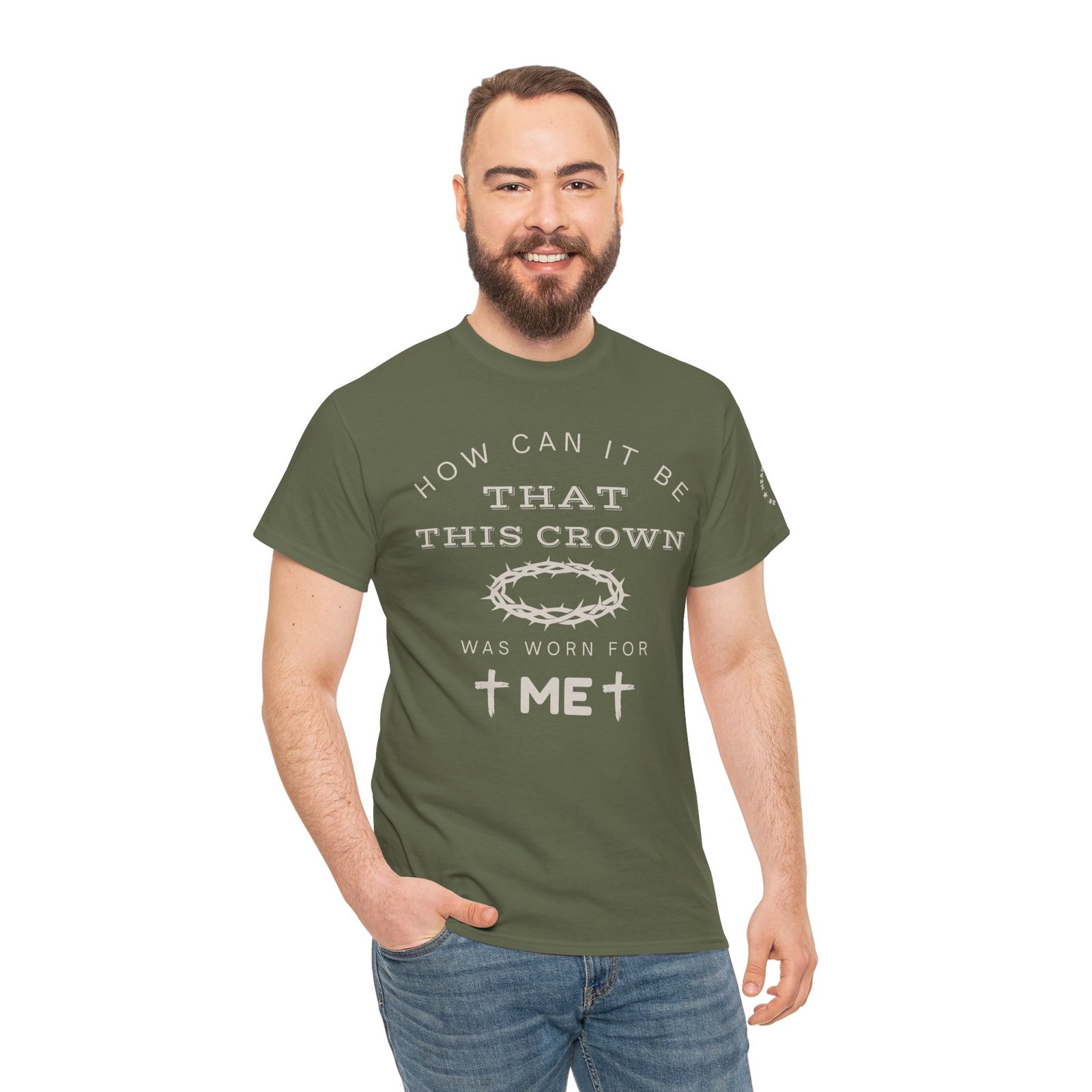 Inspirational Tee — “How can it be that this crown was worn for me” - Image 68