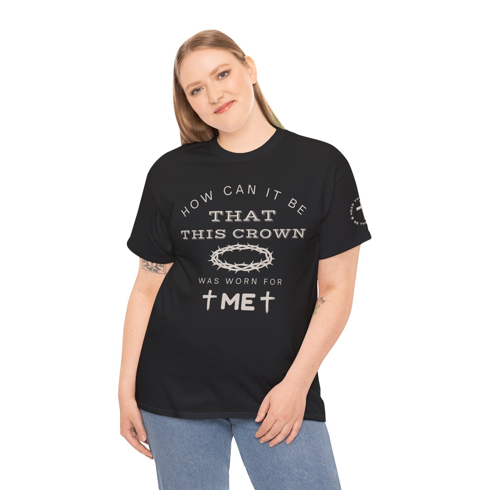 Inspirational Tee — “How can it be that this crown was worn for me” - Image 26
