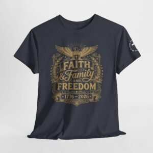 Faith Family & Freedom 250 Years Tee